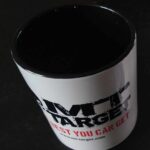 “MUG” MT-Target “The Best U Can Get” !!!